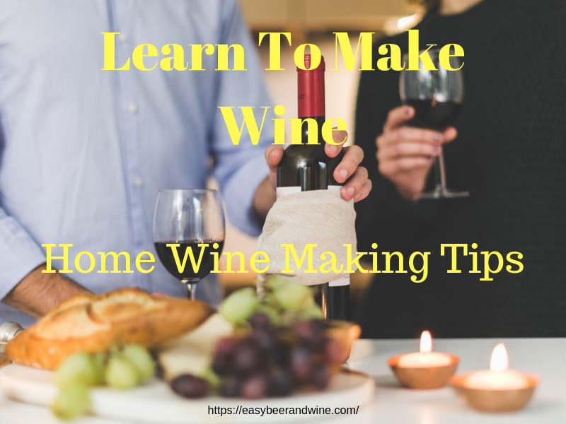 home wine making tips