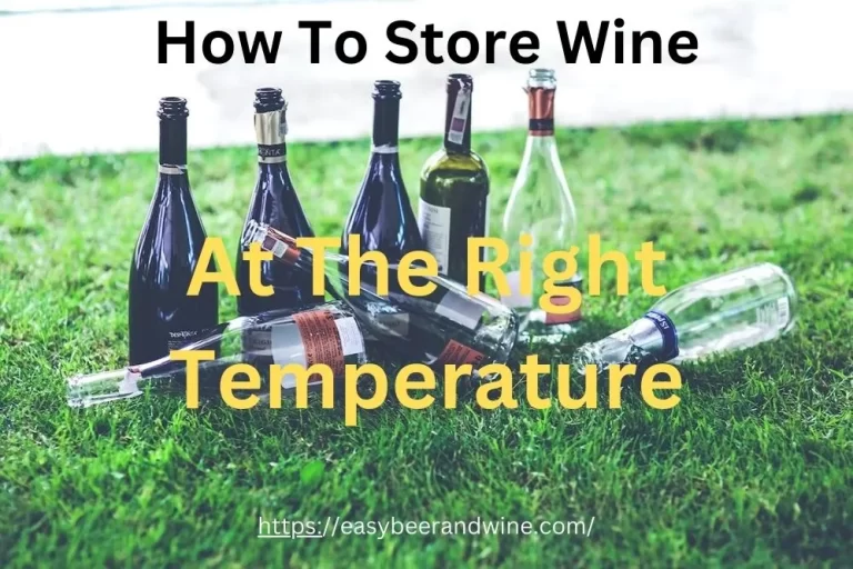 how to store wine at the right temperature